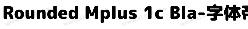Rounded Mplus 1c Bla字体转换
